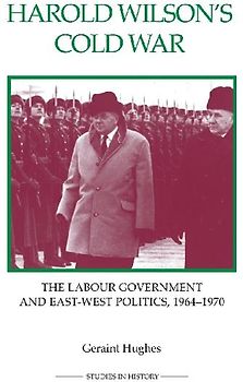 Harold Wilson's Cold War