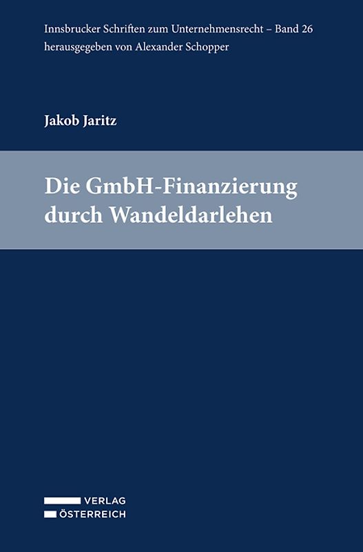 Die GmbH-Finanzierung durch Wandeldarlehen