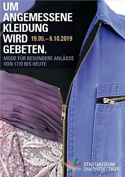 Um angemessene Kleidung wird gebeten