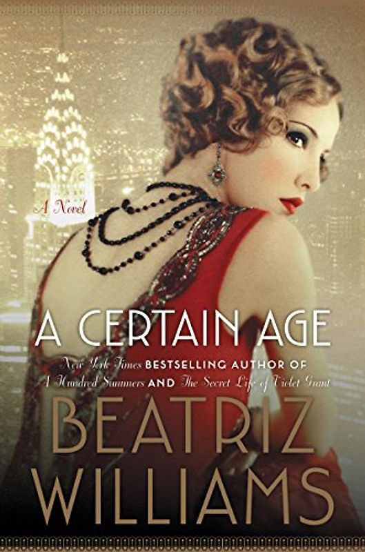A Certain Age: A Novel