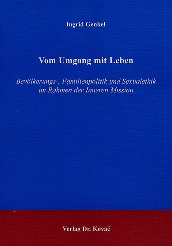 Vom Umgang mit Leben