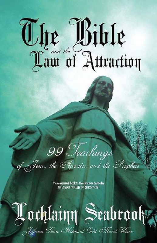 The Bible and the Law of Attraction