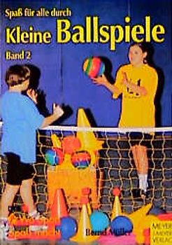 Spass für alle durch Kleine Ballspiele
