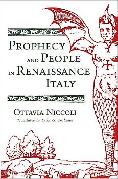 Prophecy and People in Renaissance Italy