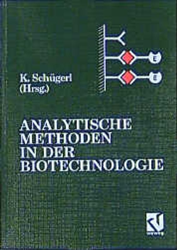 Analytische Methoden in der Biotechnologie