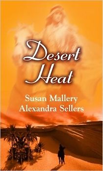 Desert Heat (Silhouette Special Products) - Susan Mallery