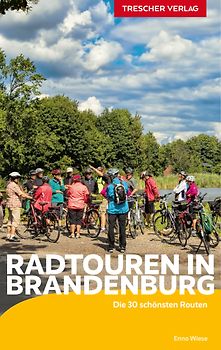 TRESCHER Reiseführer Brandenburg - Radtouren