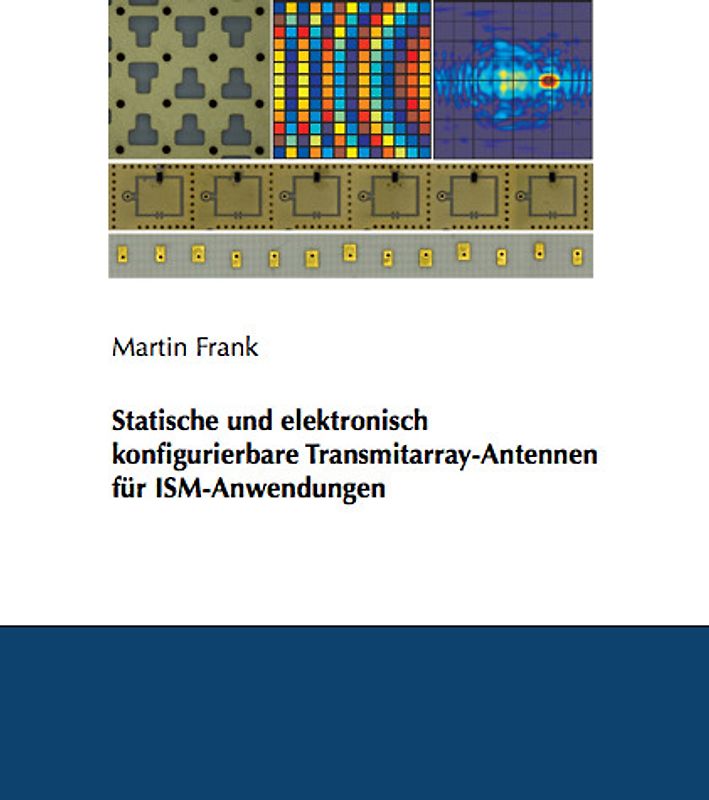 Statische und elektronisch konfigurierbare Transmitarray-Antennen für ISM-Anwendungen
