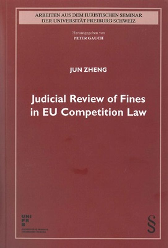 Judicial Review of Fines in EU Competition Law