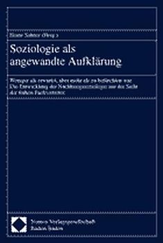 Soziologie als angewandte Aufklärung
