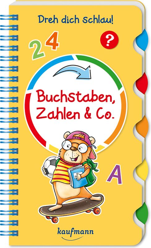 Dreh dich schlau - Buchstaben, Zahlen & Co.