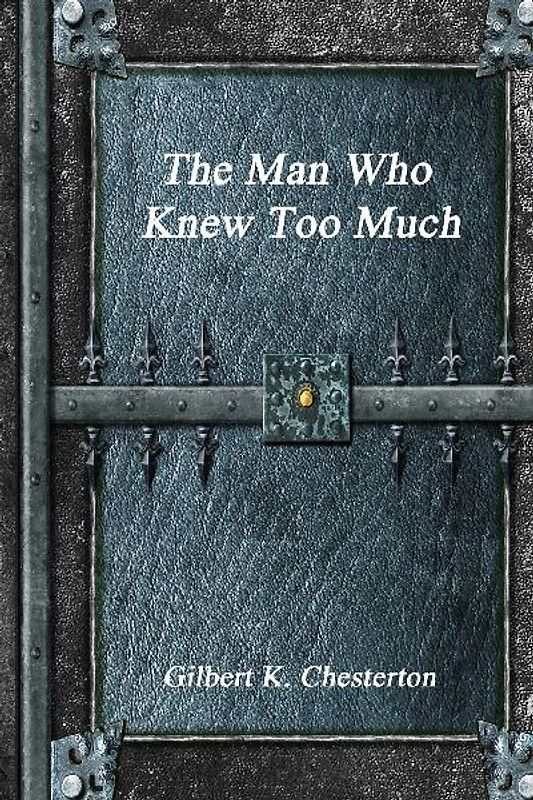 The Man Who Knew Too Much