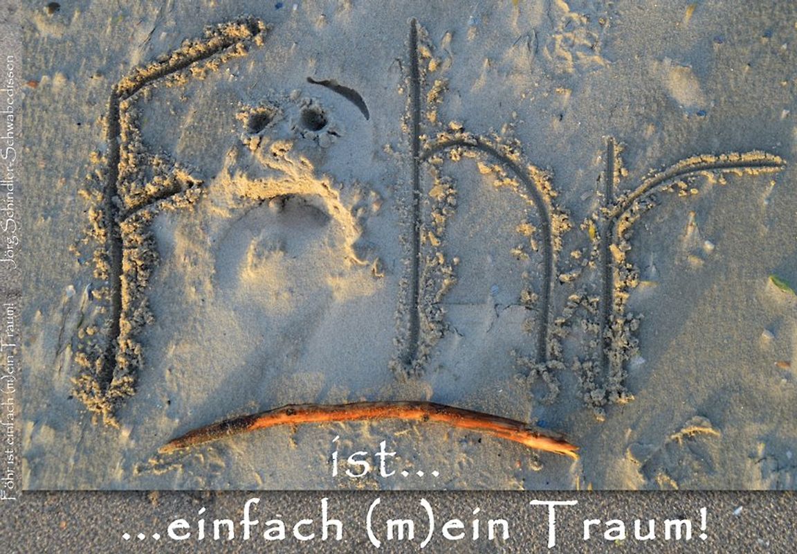 Föhr ist... ...einfach (m)ein Traum