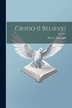 Credo (I Believe)