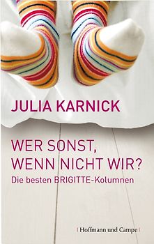 Wer denn, wenn nicht wir