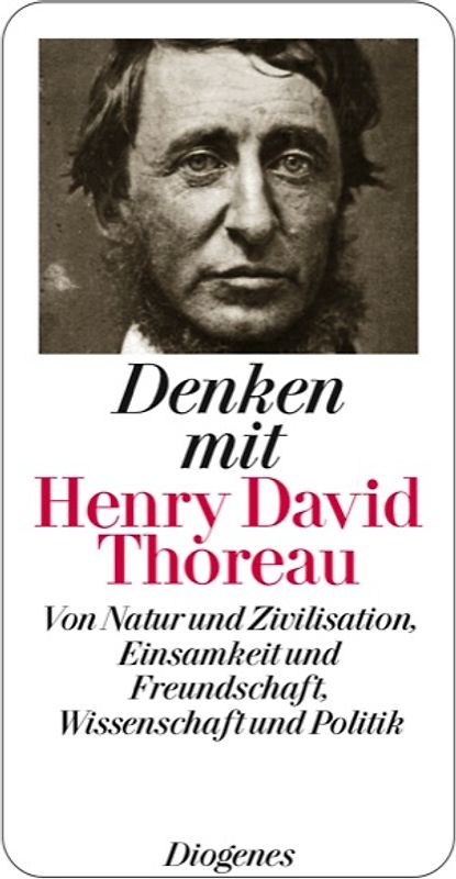 Denken mit Henry David Thoreau