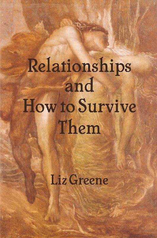 Relationships and How to Survive Them