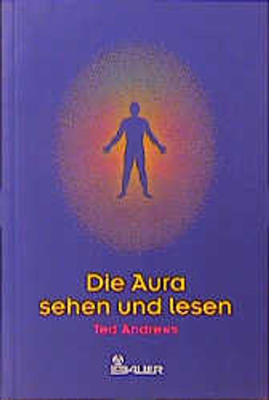Die Aura sehen und lesen