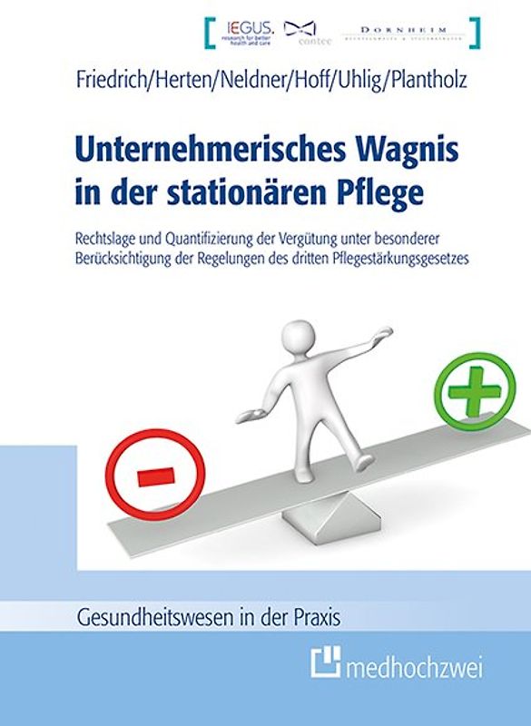 Unternehmerisches Wagnis in der stationären Pflege