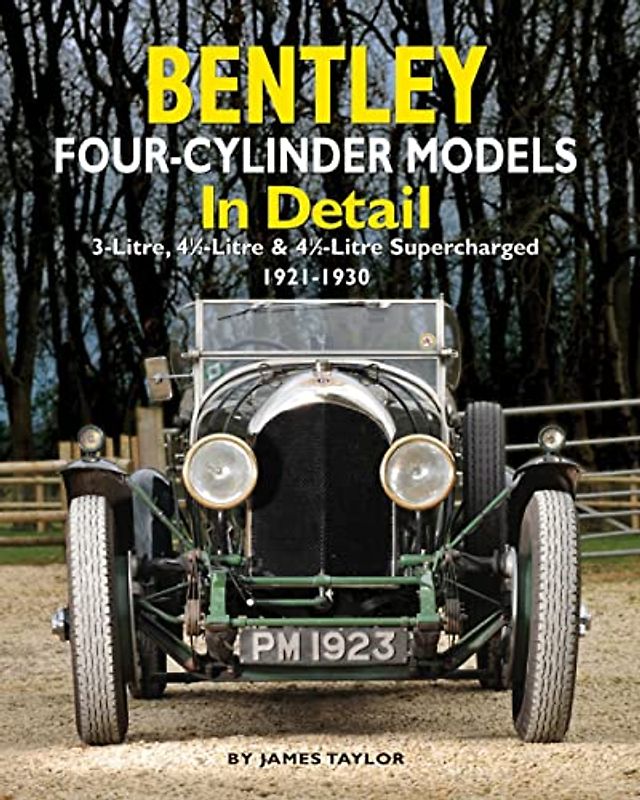 Bentley Four-cylinder Models in Detail