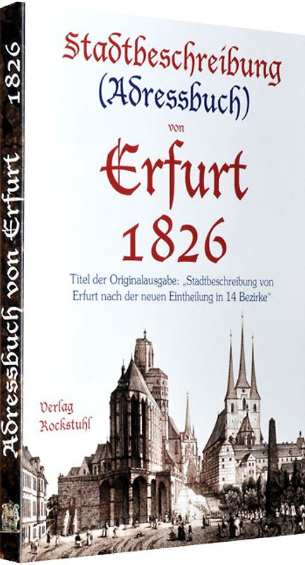 Stadtbeschreibung (Adressbuch) der Stadt Erfurt 1826