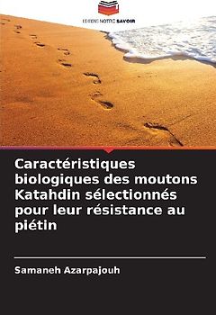 Caractéristiques biologiques des moutons Katahdin sélectionnés pour leur résistance au piétin