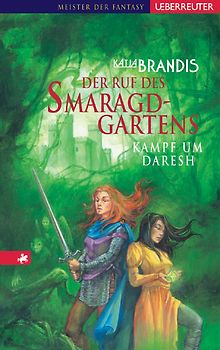 Der Ruf des Smaragdgartens