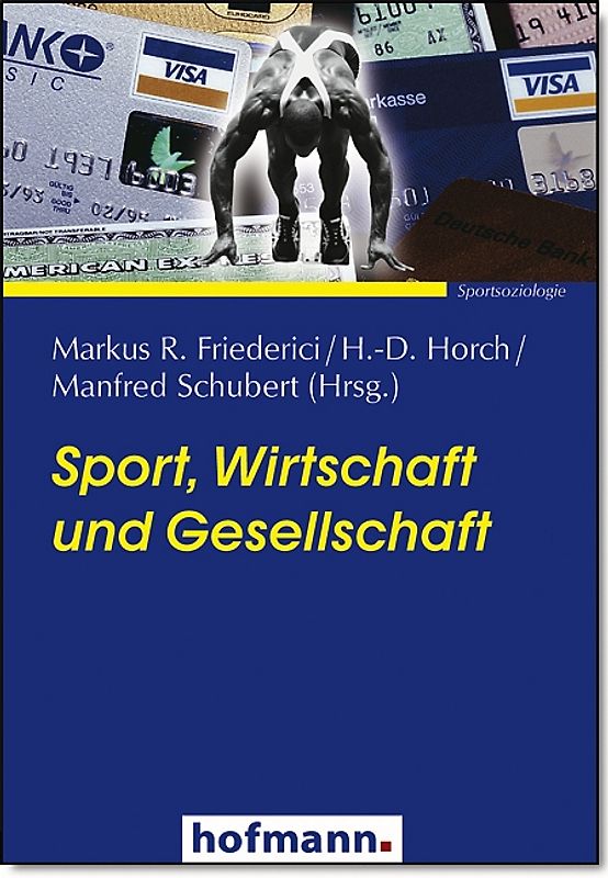 Sport, Wirtschaft und Gesellschaft