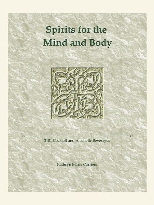 Spirits for the Mind and Body