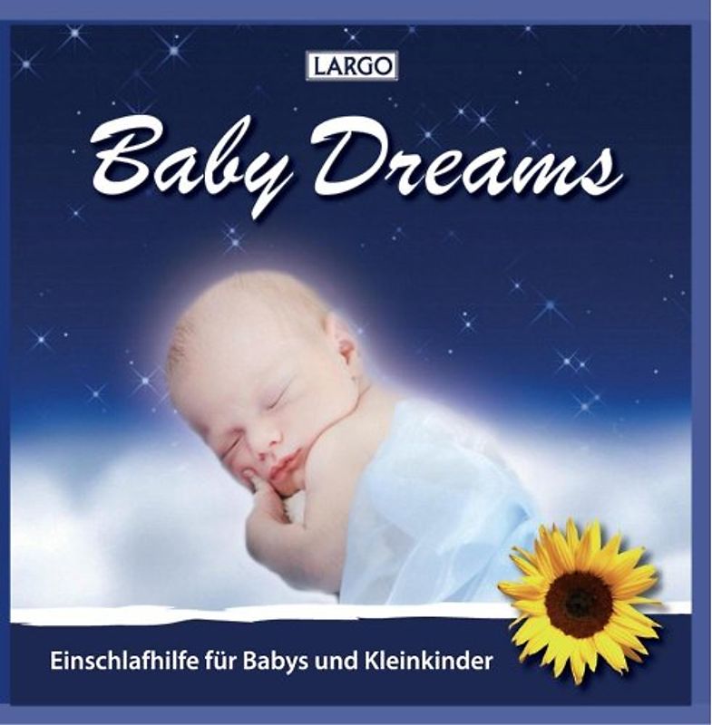 Largo - Baby Dreams - Einschlafhilfe für Babys und Kleinkinder