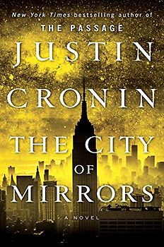 The City of Mirrors (The Passage Trilogy: Wheeler Large Print Book Series, Band 3)