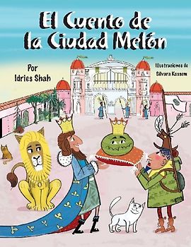 El Cuento de la Ciudad Melón