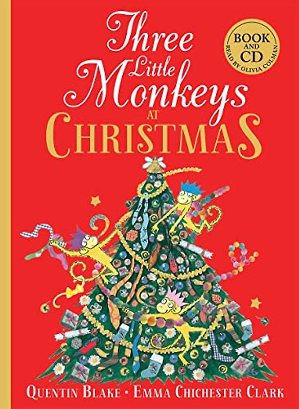 Three Little Monkeys at Christmas: A wickedly funny festive adventure!