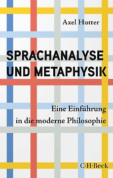 Sprachanalyse und Metaphysik