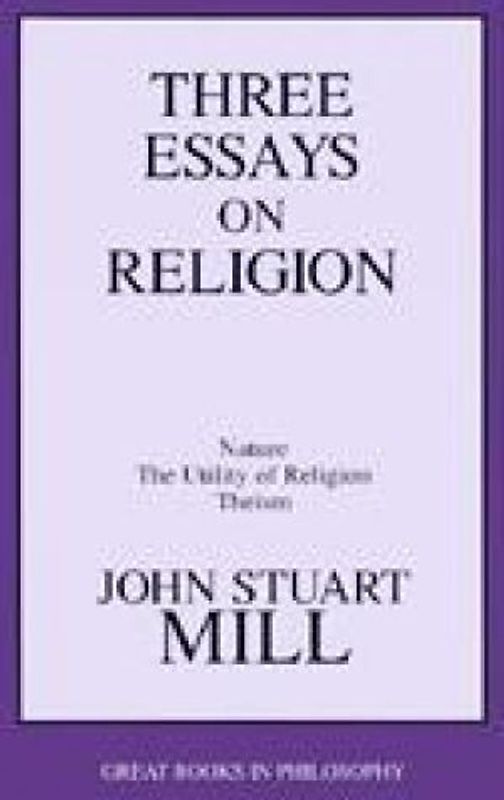 Three Essays on Religion