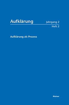 Aufklärung, Band 2/2: Aufklärung als Prozess