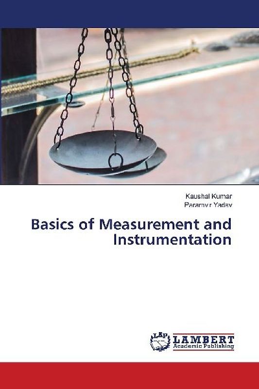 Basics of Measurement and Instrumentation
