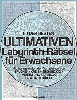 50 Der Besten Ultimativen Labyrinth-Rätsel für Erwachsene