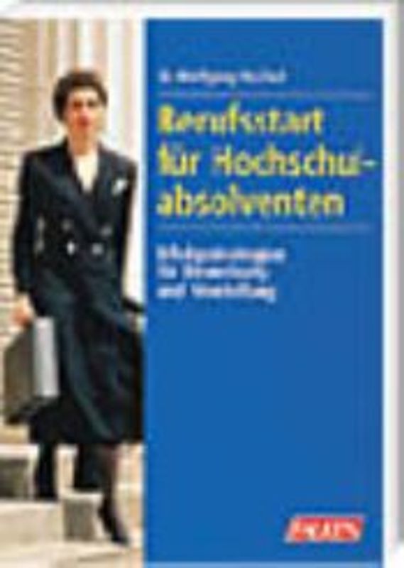 Berufsstart für Hochschulabsolventen