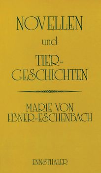 Novellen und Tiergeschichten