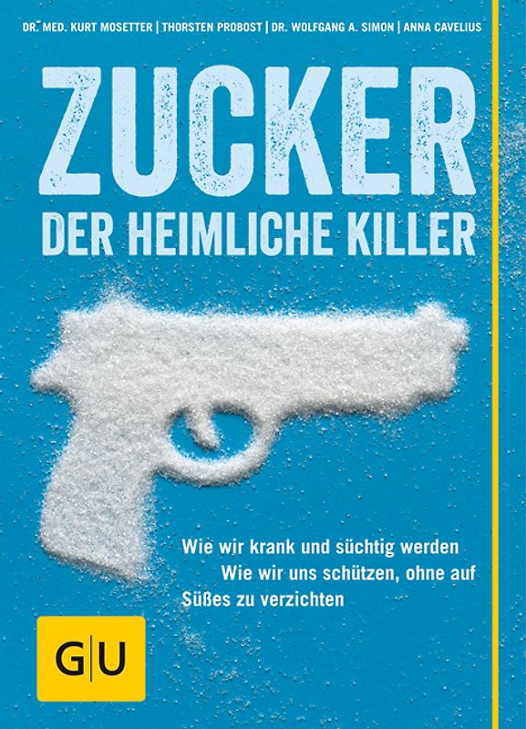 Zucker - Der heimliche Killer