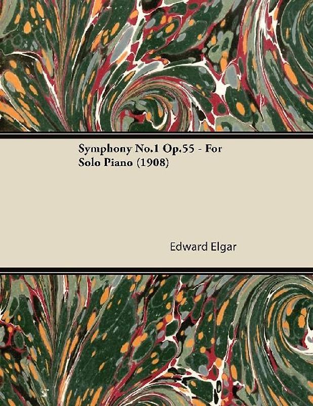 Symphony No.1 Op.55 - For Solo Piano (1908)