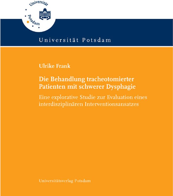 Die Behandlung tracheotomierter Patienten mit schwerer Dysphagie