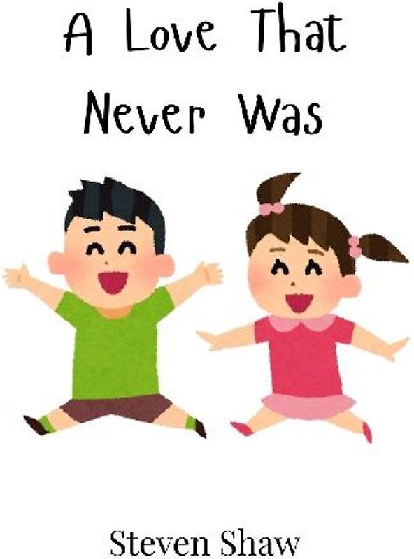 A Love That Never Was