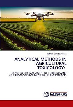 ANALYTICAL METHODS IN AGRICULTURAL TOXICOLOGY: