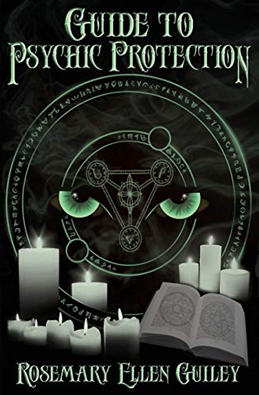 Guide to Psychic Protection