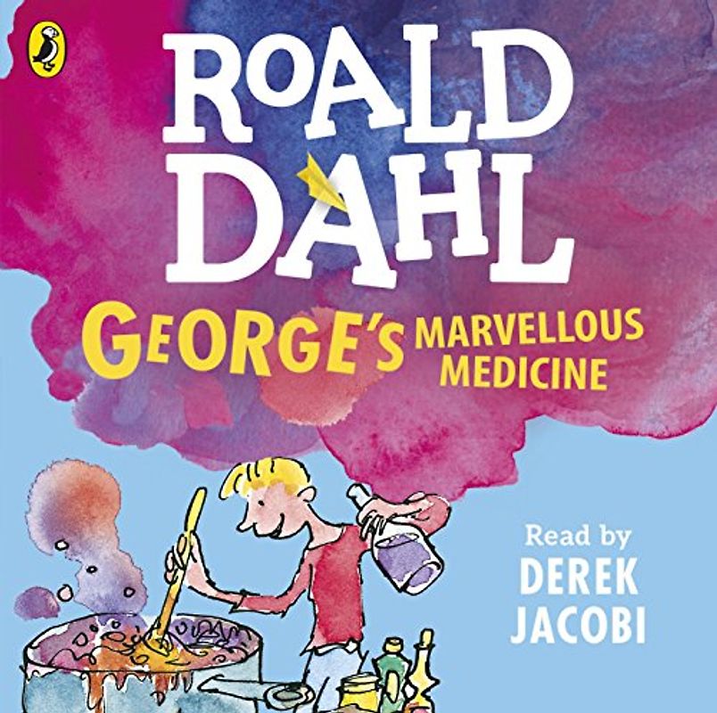 George's Marvellous Medicine: .