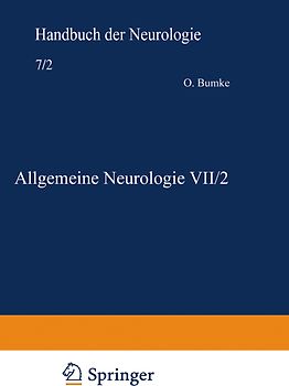 Allgemeine Neurologie VII/2