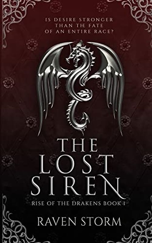 The Lost Siren (Rise of the Drakens, Band 1)