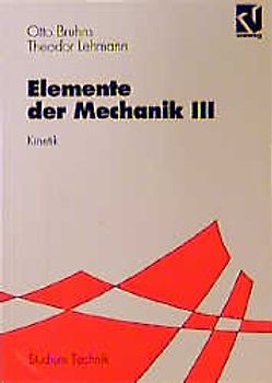 Elemente der Mechanik III